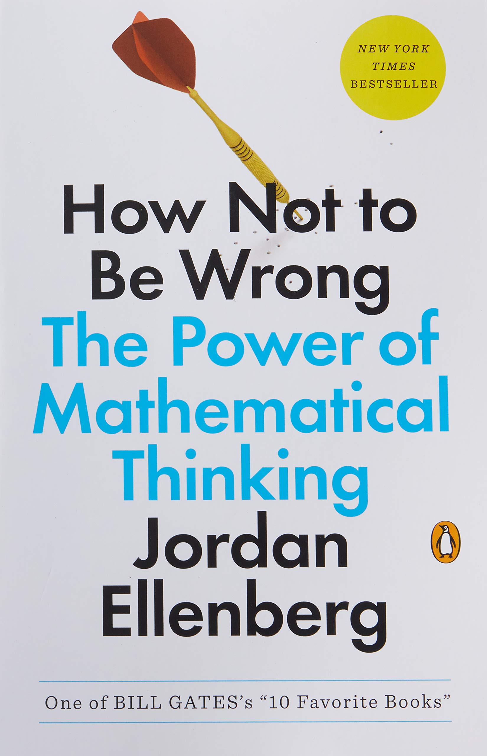 How Not to Be Wrong — Jordan Ellenberg