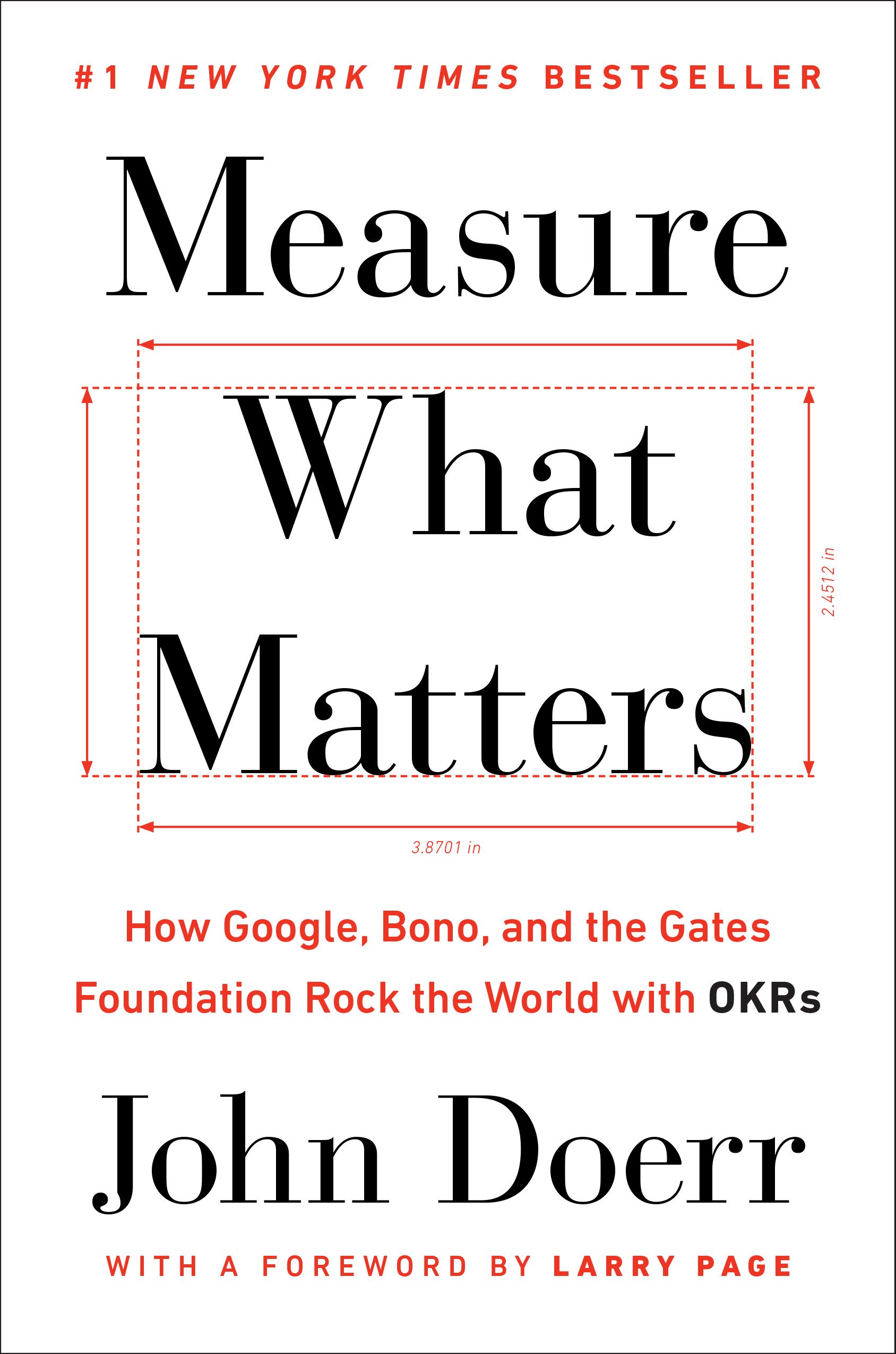 Measure What Matters — John Doerr
